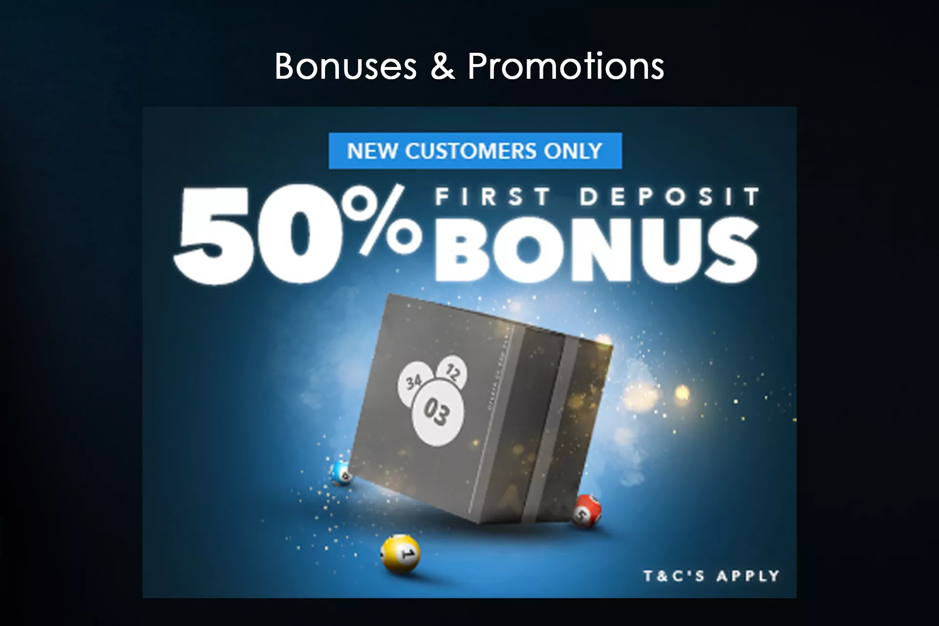 New users receive some welcome bonuses.