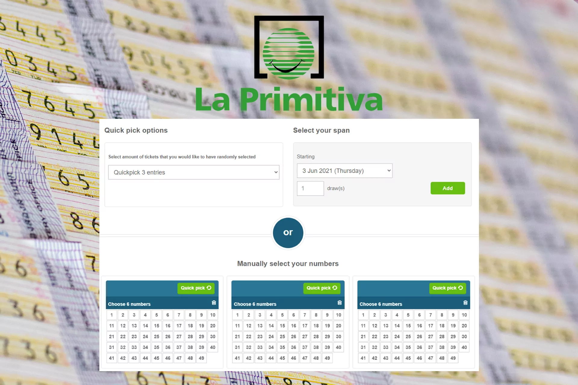 According to La Primitiva rules, players need to select 6 of 49 numbers.