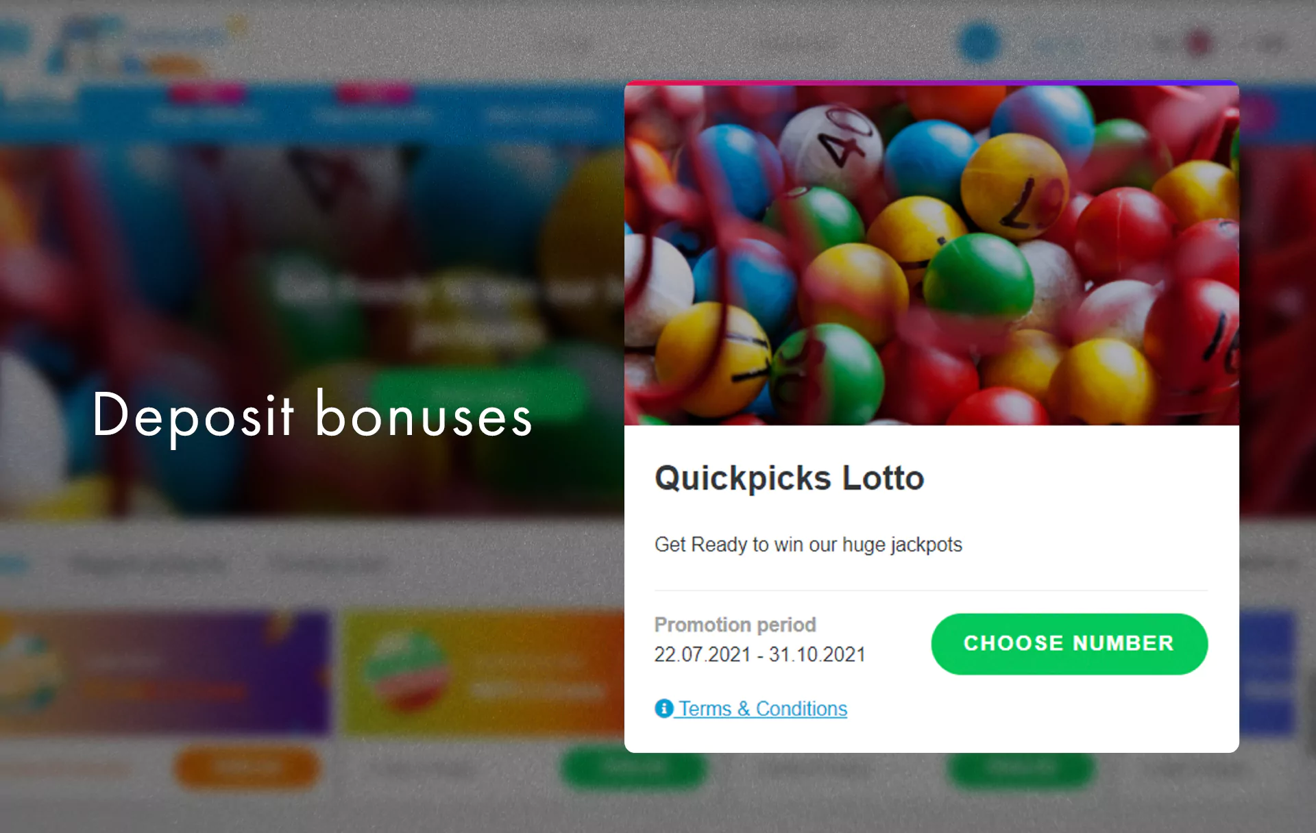 MultiLotto suggests to its users some bonuses on the first deposit and other promotions.