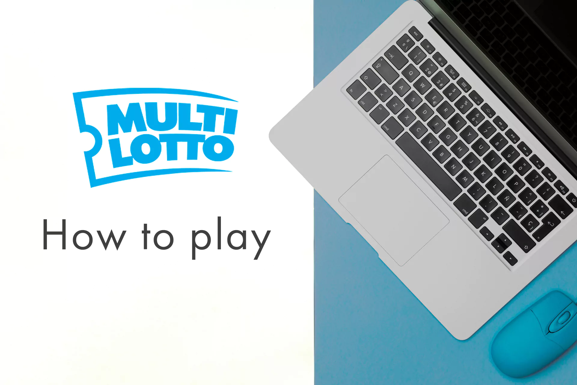 To play on MultiLotto you need to choose the lottery and buy at least one ticket.