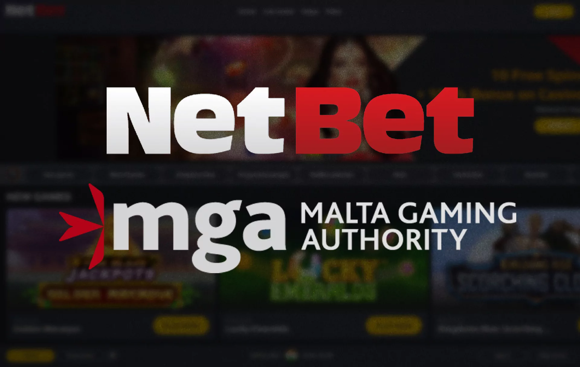 In the vast majority of countries, the Netbet works under Malta license.