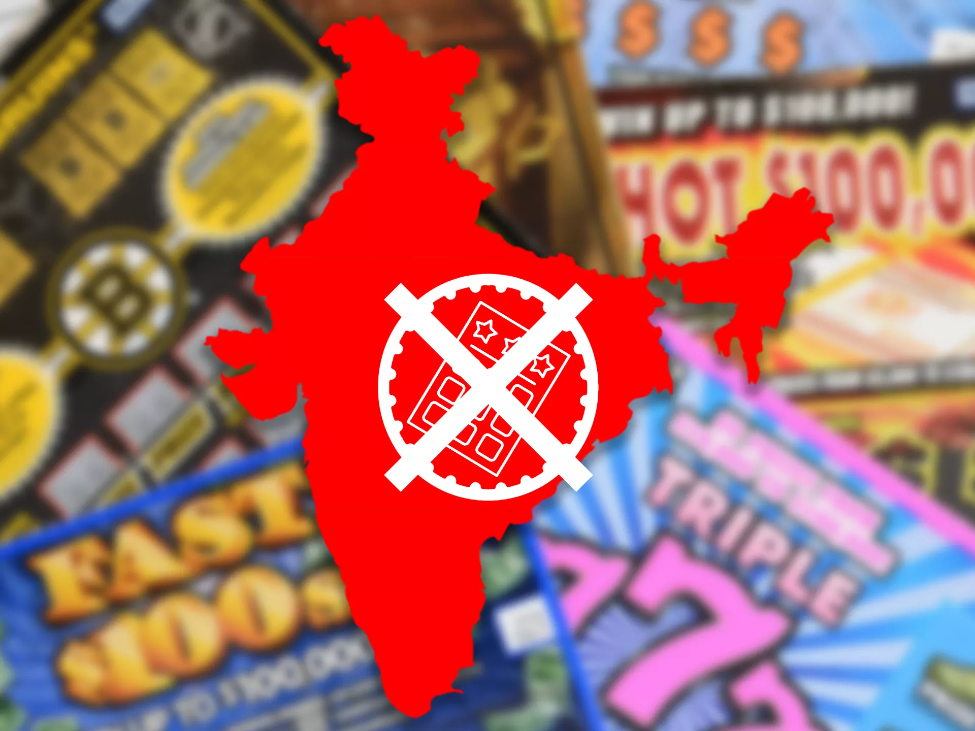 Lotteries are illegal in 15 states of India.